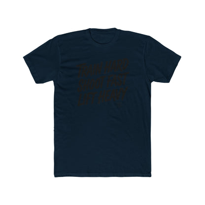 Train Hard, Shoot Fast, Lift Heavy Tee