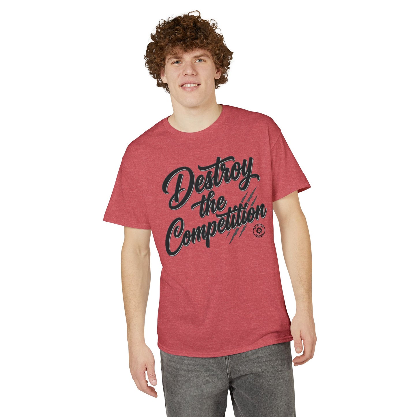 Destroy the Competition T-Shirt from Get Better Tactical