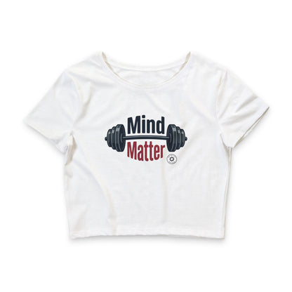 Mind over Matter Crop Top