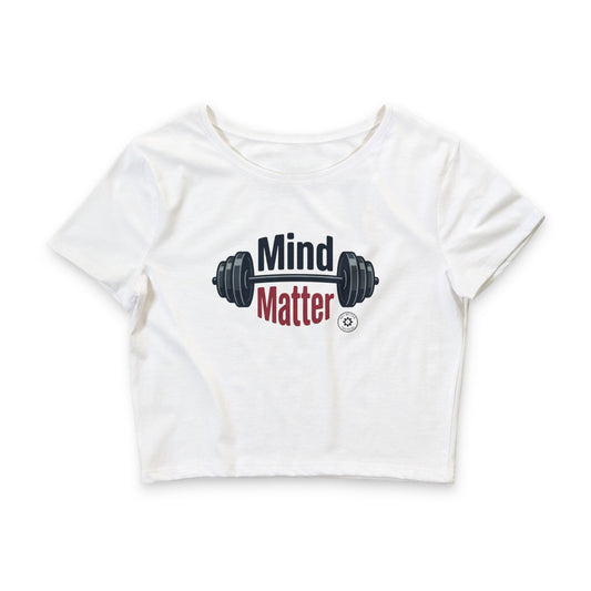 Mind over Matter Crop Top