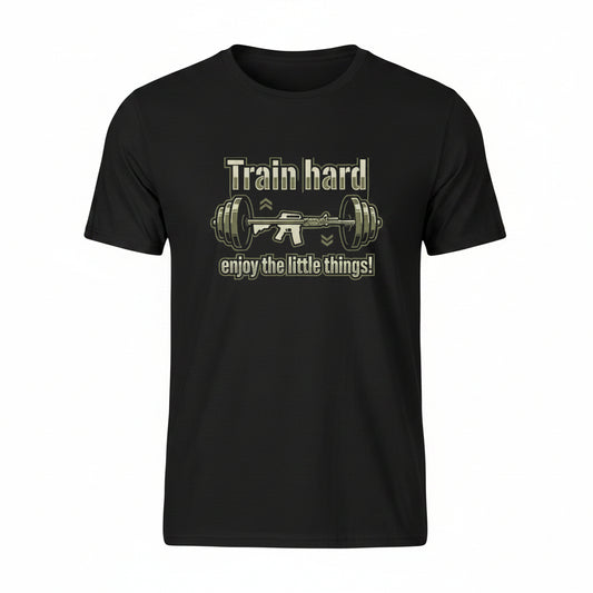 Train hard, Enjoy the little things!