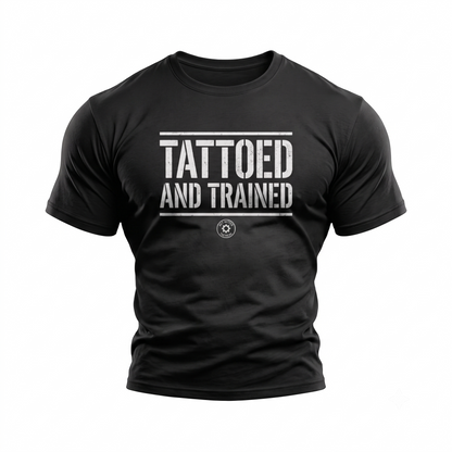 Get Better Tactical Tattoed and Trained T-shirt