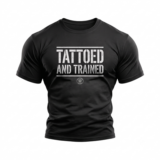 Get Better Tactical Tattoed and Trained T-shirt