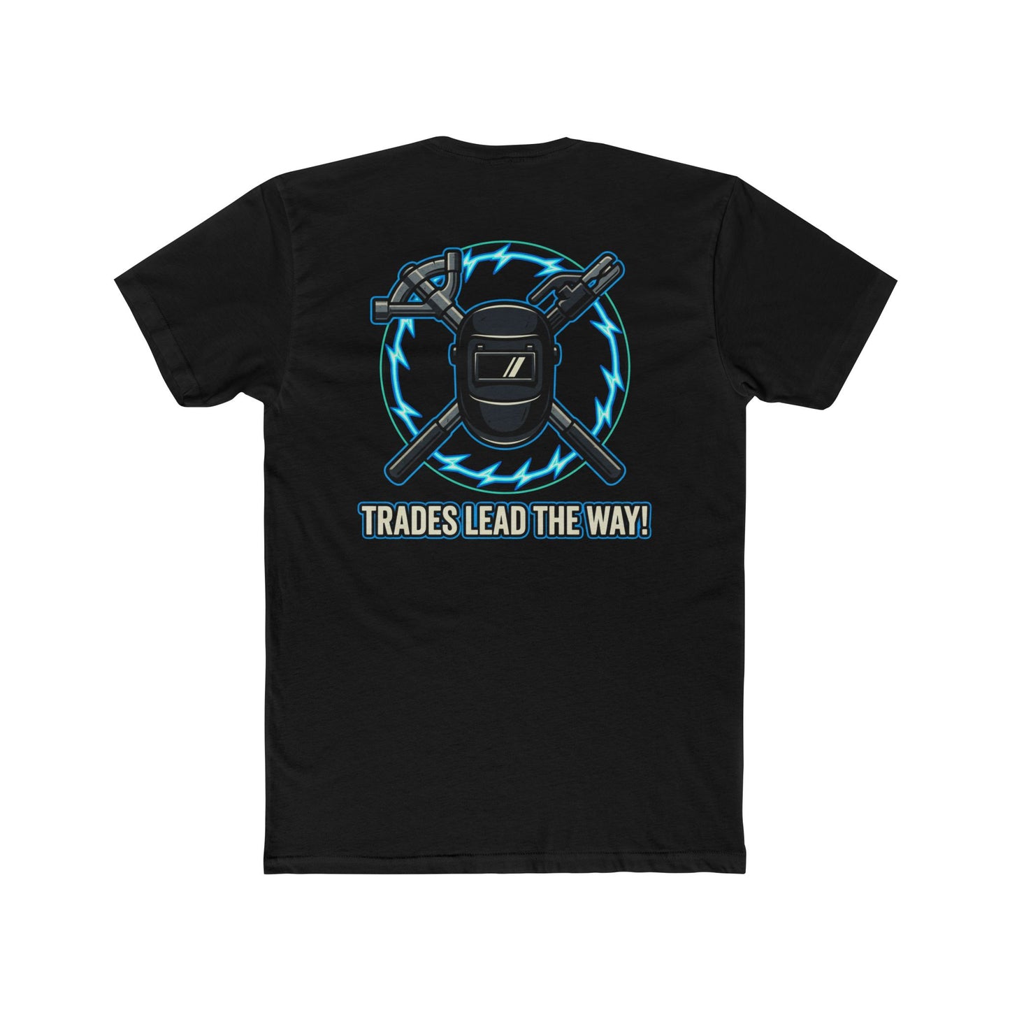 New Trades lead the way! T-shirt. Back logo